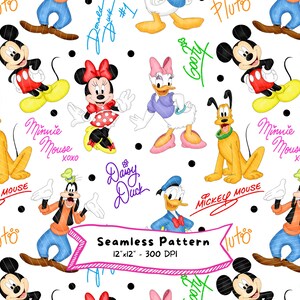 May include: A seamless pattern featuring Disney characters Mickey Mouse, Minnie Mouse, Donald Duck, Daisy Duck, Goofy, and Pluto on a white background with black polka dots and character names in script. A pink banner displays Seamless Pattern 12"x12" - 300 DPI.