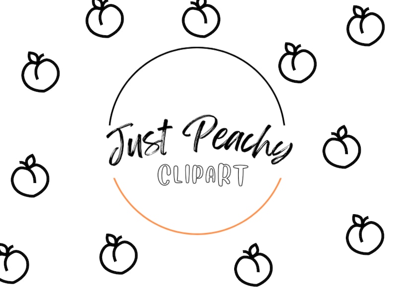 Pode incluir: Ilustra&ccedil;&atilde;o em preto e branco de p&ecirc;ssegos com o texto "Just Peachy Clipart" em um c&iacute;rculo.