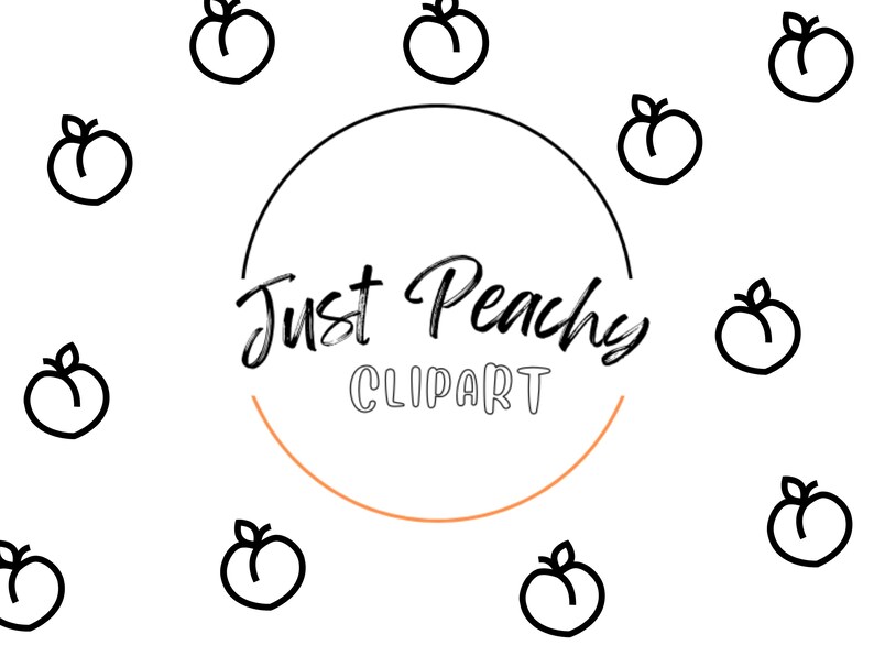 Puede incluir: Fondo blanco con ilustraciones de melocotones en negro. El dise&ntilde;o central presenta un c&iacute;rculo negro con las palabras "Just Peachy" en cursiva y "CLIPART" en letras de imprenta, con un arco naranja debajo.
