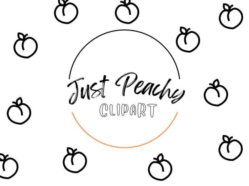 May include: Black and white illustration of peaches with the text "Just Peachy Clipart" in a circle.