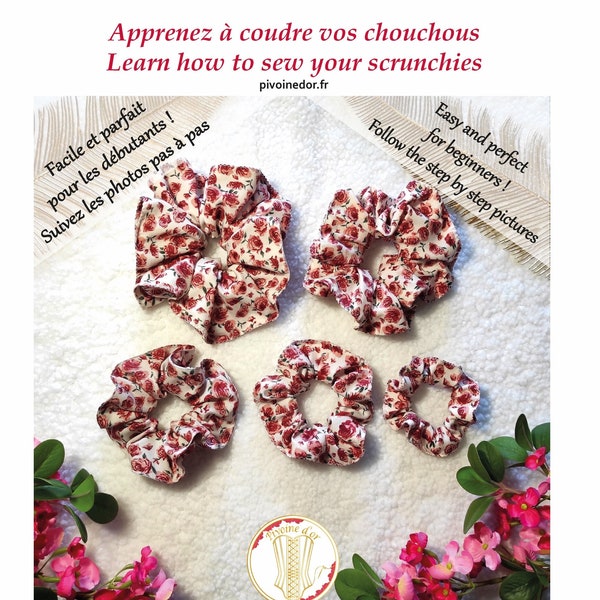 patron couture chouchous - pattern scrunchies sewing - 5 sizes - easy pattern - Pivoine d'or