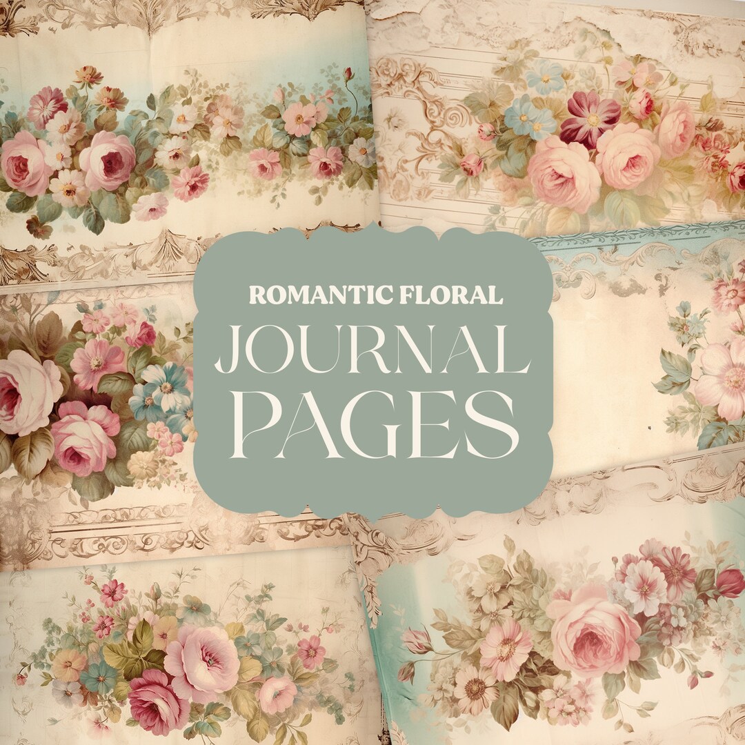 Vintage Romantic Floral Junk Journal Pages Digital Papers Ephemera Pack ...