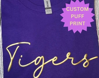Custom Mascot Shirt Puff Print T Shirt Embossed Text Personalized gift school spirit t-shirt customize colors and text embossed team name