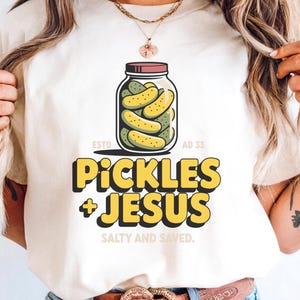 Pickles Jesus Salty and Saved png Shirt ,Retro Christian Shirt ,50s Vintage Faith Tee, funny Pickles png Shirt ,Funny Religious Gift