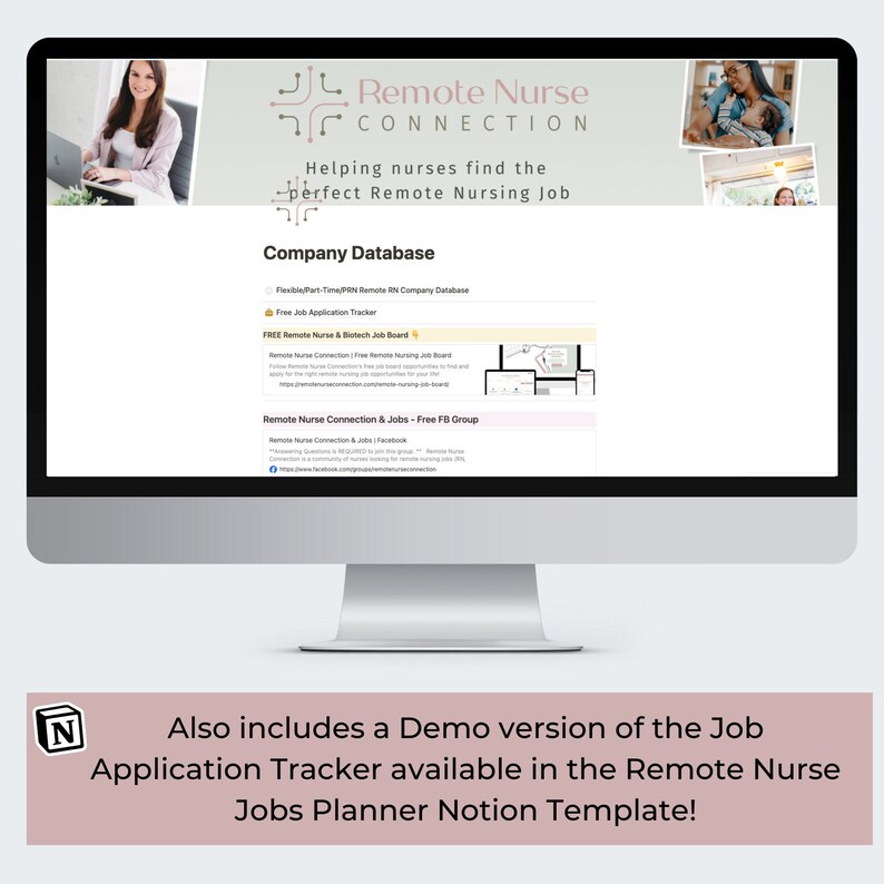 May include: A computer screen displaying a website for Remote Nurse Connection, a company that helps nurses find remote nursing jobs. The website features a company database, a free job application tracker, a free remote nurse and biotech job board, and a free Facebook group. The website also includes a demo version of the job application tracker available in the Remote Nurse Jobs Planner Notion Template.