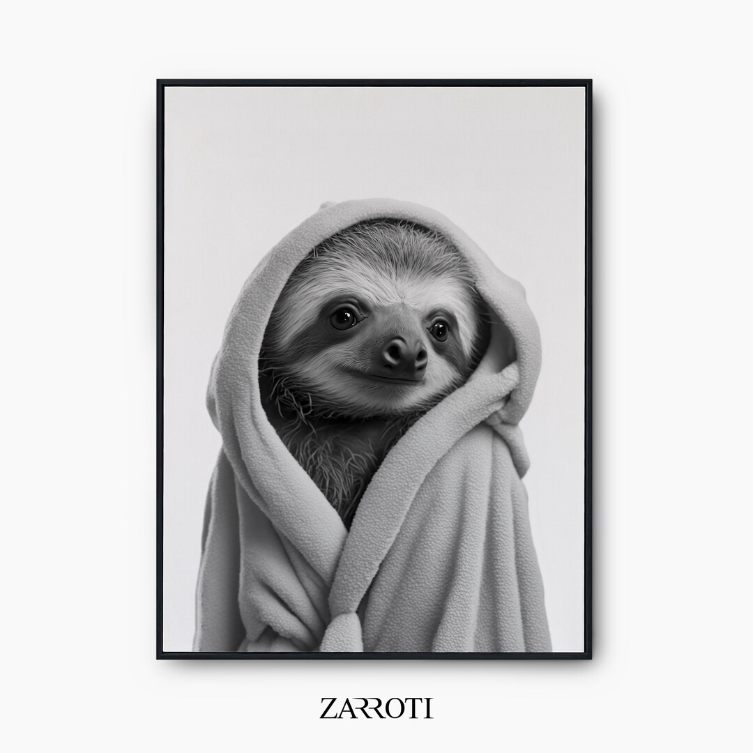 Sloth Bathrobe Printable Poster, Funny Bathroom Art, Toilet Humor