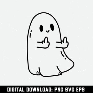 Ghost Middle Finger Svg Png, Funny Halloween Svg Png, Cute Ghost Halloween Svg Png, spooky ghost SVG