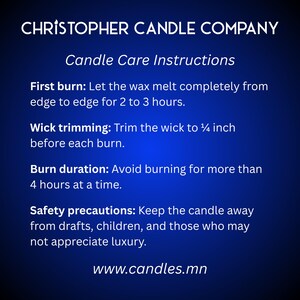 May include: A blue background with white text providing candle care instructions from Christopher Candle Company. The instructions include details on the first burn, wick trimming, burn duration, and safety precautions. The website www.candles.mn is also displayed.