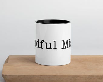 Mindful Misfit Mug with Color Inside
