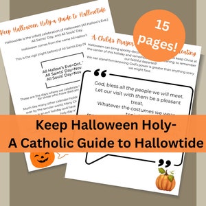 Keep Halloween Holy-A Catholic Guide to Hallowtide All Hallow&#39;s Eve Printables All Saints&#39; Day Catholic Kids All Souls Day Halloween Decor