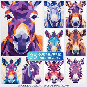 May include: A collection of nine geometric donkey portraits in various colors, including purple, blue, and orange. The artwork is labeled "35 Quilt-Inspired Digital Arts" and "35 Unique Designs - Digital Download."