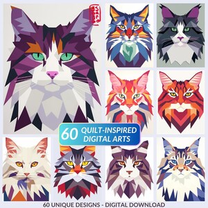May include: A collection of 60 quilt-inspired digital art pieces featuring stylized cat portraits. Each cat has a unique geometric design with various colors, including purple, orange, blue, and red. The image includes text that reads "60 Quilt-Inspired Digital Arts."