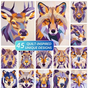 Może przedstawiać: Kolekcja 12 portretów zwierząt inspirowanych patchworkiem, w tym jeleń, lis i wilk. Każdy projekt zawiera geometryczne kształty w odcieniach fioletu, pomarańczowego i brązowego. Obraz zawiera tekst "45 Quilt-Inspired Unique Designs."