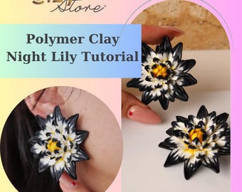 Polymer Clay Night Lilie Bastelanleitung: Anleitung für den Blumenstock (Digitaler Download)