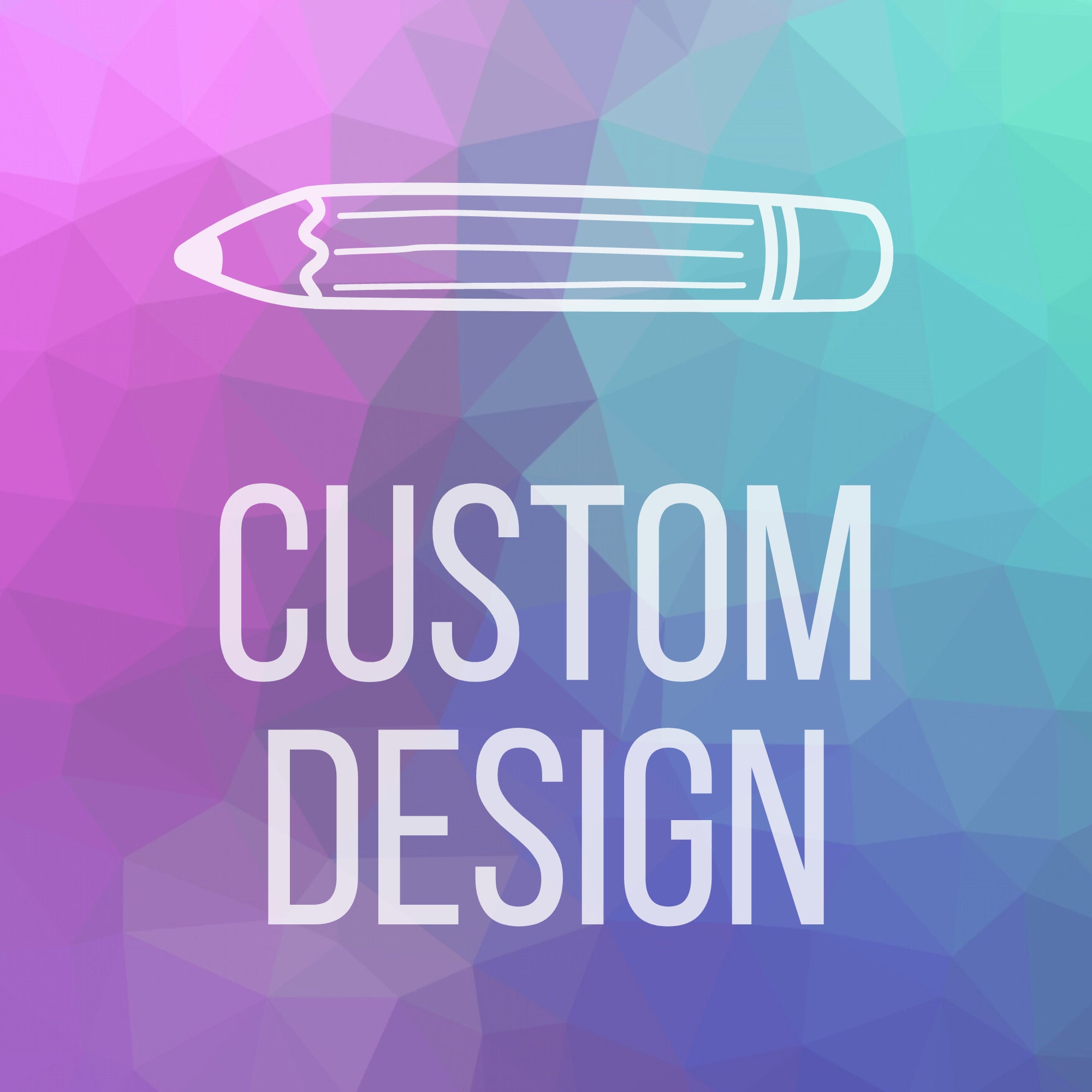 Custom Design - Etsy