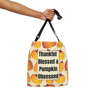 Thankful, Blessed, & Pumpkin Obsessed Tote Bag - Fall Harvest Shopping Bag, Thanksgiving Gift, Autumn Market Tote, Halloween Accessory,