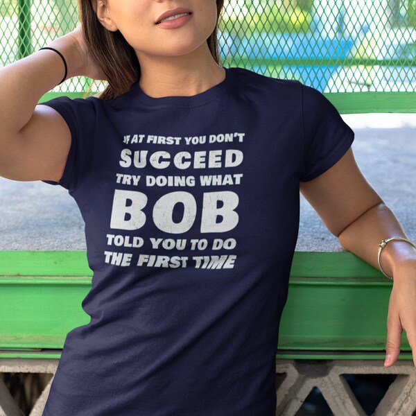 GerfuArt Personalized T-Shirt: If At First You Don't S쳮d, Try Doing...