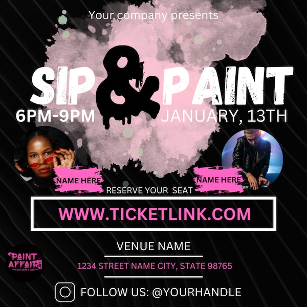 pink and black Sip and paint flyer. Sip and paint invitation, sip and paint event, painting event.