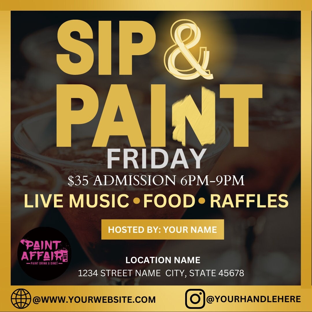 Sip and Paint Flyer. Sip and Paint Invitation, Sip and Paint Event