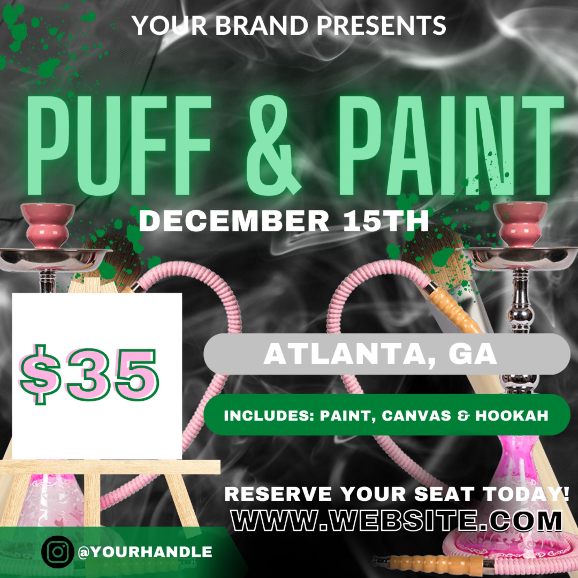 Puff and Paint, Sip and Paint Flyer, Sip and Paint Invitation, Sip and Paint Event, Painting