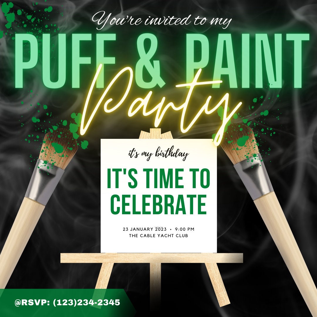 Puff and Paint Invitation, Sip and Paint Flyer, Sip and Paint