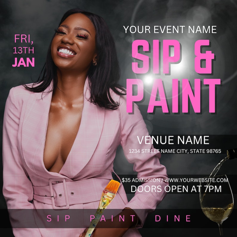 Sip and Paint Flyer. Sip and Paint Invitation, Sip and Paint Event
