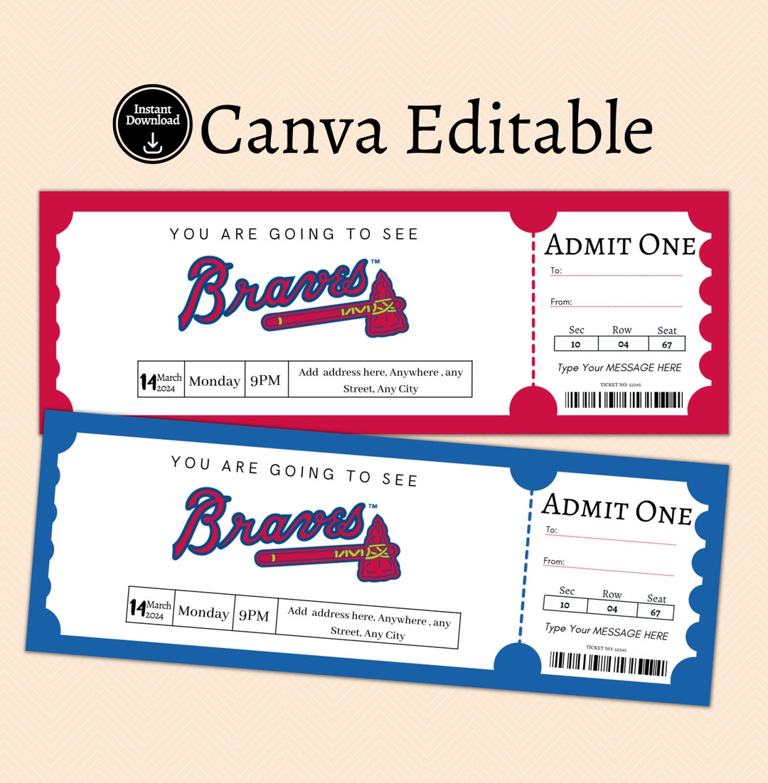 Atlanta Braves Ticket Gift Template Baseball Ticket Ticket Template  Keepsake Printable Ticket Surprise Ticket Braves Ticket 