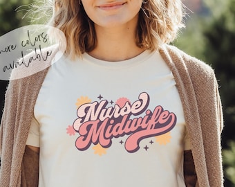 Retro verpleegkundige verloskundige shirt voor verloskundige cadeau verloskundige bedankje CNM student verloskundige afstudeercadeau voor toekomstige verloskundige tshirt geboorteteam