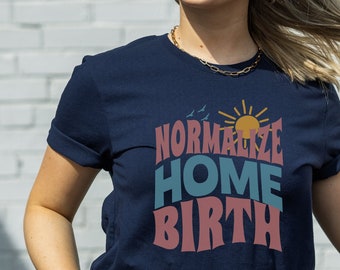 Home Birth Doula Shirt Midwife Shirt Doula Gift Midwife Gift Thank You Birth Worker Gift Labor and Delivery Nurse Shirt Black Doulas