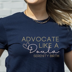 Personalized Doula Shirt Customized Labor and Delivery Birth Postpartum Doula Thank You Gift Custom Birth Worker TShirt Black Doulas Tee