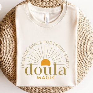 Doula Shirt Doula Gift Midwife Shirt Doula Thank You Gift Labor and Delivery Birth Assistant TShirt Black Doula Appreciation Gift Midwifery