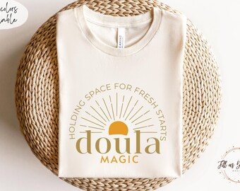 Doula Shirt Doula Gift Midwife Shirt Doula Thank You Gift Labor and Delivery Birth Assistant TShirt Black Doula Appreciation Gift Midwifery