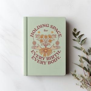 Doula Gift for Birth Worker Journal Notebook for Doula Business Gift for Midwife Gift for Labor and Delivery Nurse Graduation Gift Notebook