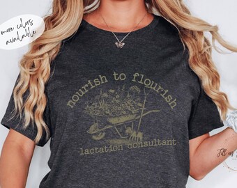 Lactation Consultant Shirt Lactation Support Gift for Breastfeeding Support Shirt Breastfeeding Support for Postpartum Nurse Shirt