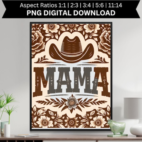 Western Floral Mama Printable Wall Art, Rustic Country Style Digital Poster, PNG File for Home Decor