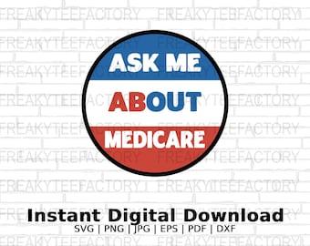 Fragen Sie mich über Medicare Soziale Sicherheit Digital Sofort Download SVG PNG JPG Eps Pdf Vektor Design Datei