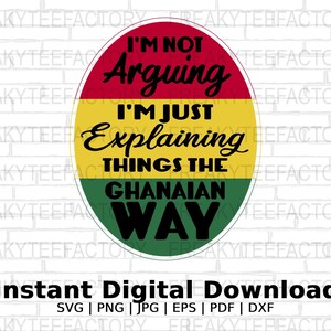 Funny Accra Ghana Saying Digital Instant Download SVG PNG JPG Eps Pdf Vector Design File