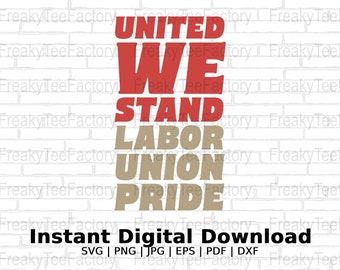 Labor Union Art Solidarity Strong Workers Rights Flag Pride SVG PNG Jpg Eps Pdf Digital Instant Download Vector File