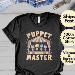 Puppet Master T-Shirt, Circus Theme Hoodie, Puppet Show Mug, Vintage Puppet Sweatshirt, Puppeteer Shirt