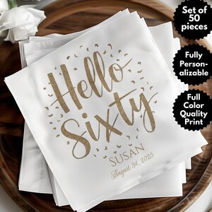 Personalized Sixtieth Birthday Napkin, Custom Age, Hello Sixty Party Napkins, Gold Birthday Decoration, Invitation Card