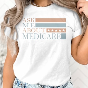 Ask Me About Medicare T-Shirt Hoodie Sweatshirt Mug Tank Top Mug
