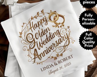 May include: A set of 50 white napkins with a gold design that says "Happy Golden Wedding Anniversary" with a gold ring design and the text "Linda & Robert August 31, 2025".