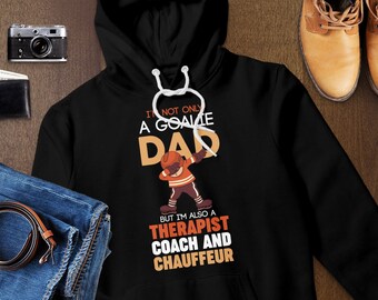 T-Shirt Sweatshirt Goalie Dad Hoodie Tank Top Tasse Eishockey