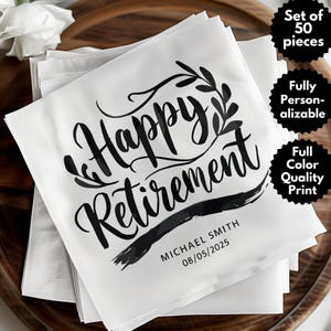 Serviette de table personnalisée pour fête de retraite, serviettes de table pour fête de retraite personnalisées, élégantes serviettes de table pour une retraite heureuse, retraité