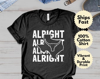 Maglietta Alright Alright Texas, maglietta Longhorn State Pride, regalo per gli amanti del Texas, felpa con cappuccio da cowboy western, stile del sud