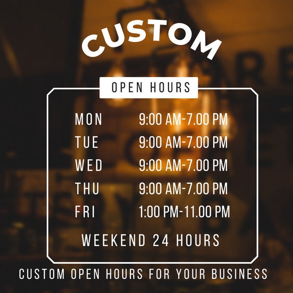 Custom Business Hours, Custom Business Opening and Closing Hours SVG Cut file, Business Hours, Restaurant Hours, Custom Hours, Business, SVG