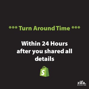 May include: Green text on a black background reads "*** Turn Around Time *** Within 24 Hours after you shared all details". A green shopping bag icon with the letter "S" is below the text. The text "zifa. DESIGNS HUB" is in the bottom right corner.