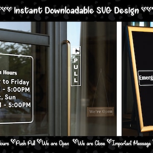 Business Hours svg png, We are Open, We are Close, Push Pull sign svg, Announcement, All in one, Black and White, Business sign, Cut File