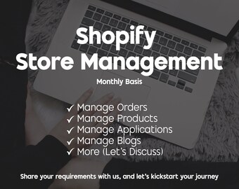 Shopify Store Management Service, Monthly Support