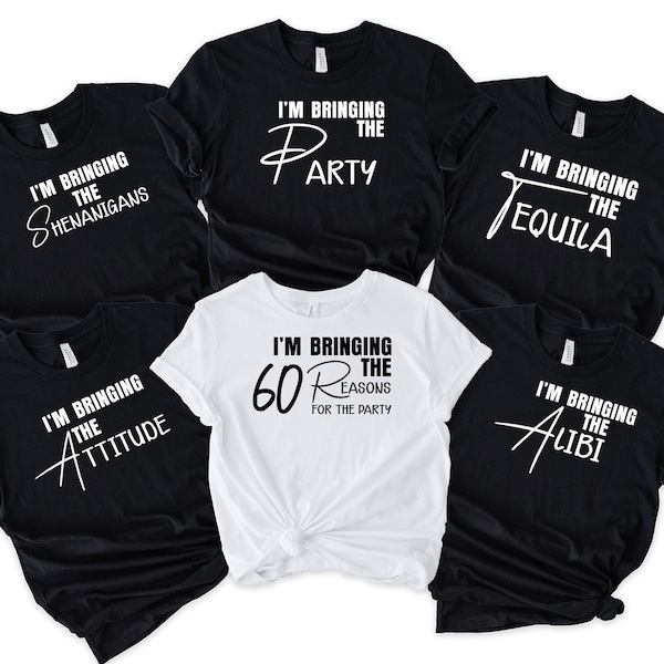 60 Reason For The Party, 60th Birthday Party Shirts, Matching Friend Group T-Shirts, Customized Clothing, Funny Birthday Gifts